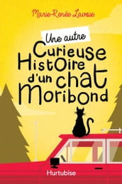 Une autre curieuse histoire d un chat moribond