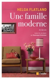 Une famille moderne