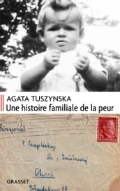 Une histoire familiale de la peur