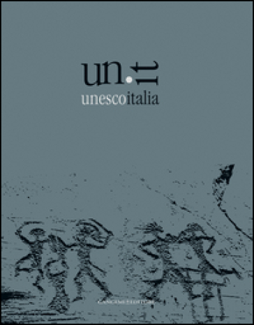 Unesco Italia. I siti patrimonio mondiale nell'opera di 14 fotografi. Ediz. italiana, inglese e spagnola - Adele Cesi - Maria Rosaria Nappi
