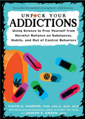 Unfuck Your Addiction