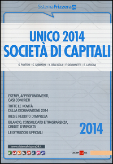 Unico 2014. Società di capitali - Adriano Propersi - Giovanna Rossi