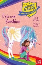 Unicorn Academy: Evie and Sunshine