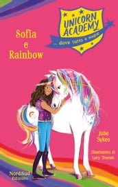 Unicorn Academy. Sophia e Rainbow