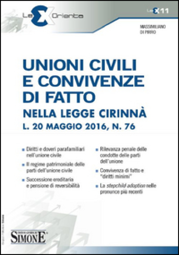 Unioni civili e convivenze di fatto nella Legge Cirinnà (L. 20 maggio 2016, n. 76) - Massimiliano Di Pirro