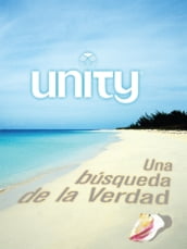 Unity: Una búsqueda de la Verdad