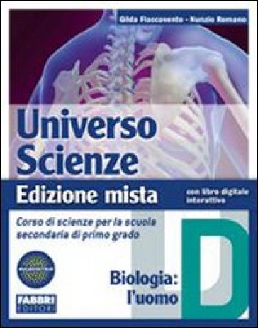 Universo scienze. Tomi A-B-C-D. Con l'apprendista scienziato e Newton. Per la Scuola media. Con DVD-ROM. Con espansione online - Gilda Flaccavento Romano - Nunzio Romano