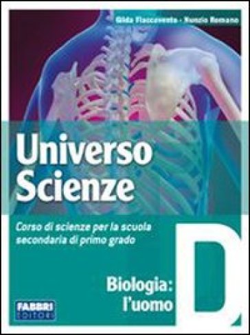 Universo scienze. Tomo A: Fisica e chimica. Con L'apprendista scienziato. Per la Scuola media. Con CD-ROM - Gilda Flaccavento Romano - Nunzio Romano