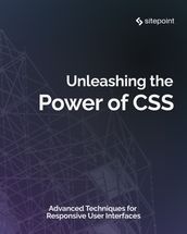 Unleashing the Power of CSS