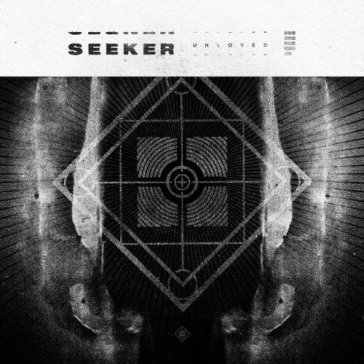 Unloved - SEEKER