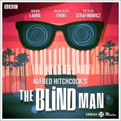 Unmade Movies: Hitchcock s The Blind Man
