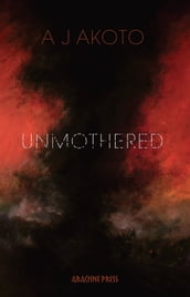 Unmothered