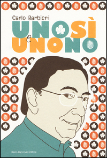 Uno sì e uno no - Carlo Barbieri