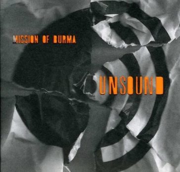 Unsound - Mission of Burma