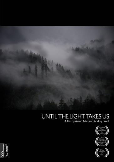 Until the light takes us (2pc) - UNTIL THE LIGHT TAKES US