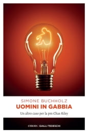 Uomini in gabbia