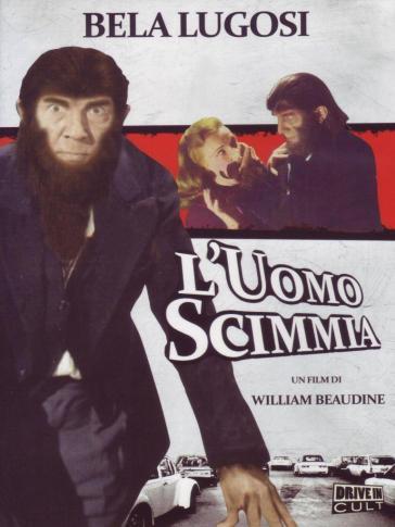 Uomo Scimmia (L') - William Beaudine