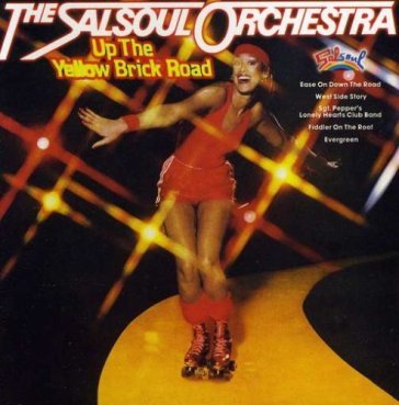 Up the yellow brick road - SALSOUL ORCHESTRA