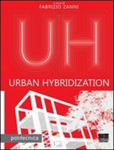 Urban hybridization - Fabrizio Zanni