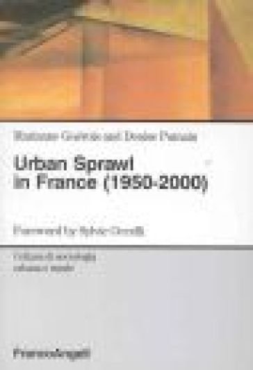 Urban sprawl in France (1950-2000) - Marianne Guérois - Denise Pumain