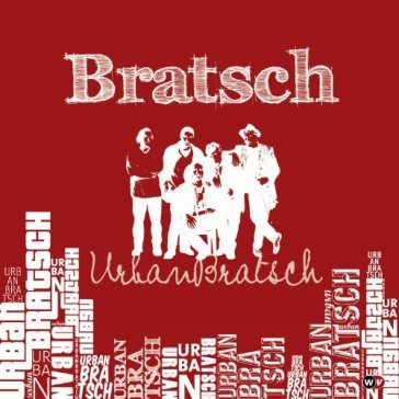 Urbanbratsch - Bratsch