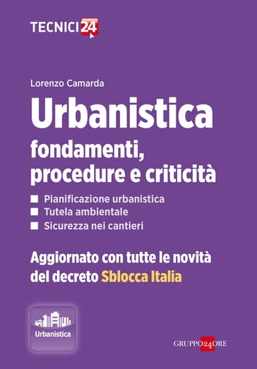 Urbanistica: fondamenti, procedure e criticità - Lorenzo Camarda