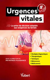 Urgences vitales : La prise de décision adaptée aux exigences du terrain