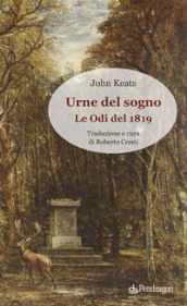 Urne del sogno. Le odi del 1819