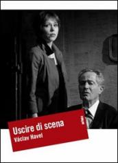 Uscire di scena