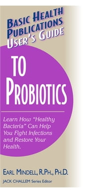 User s Guide to Probiotics