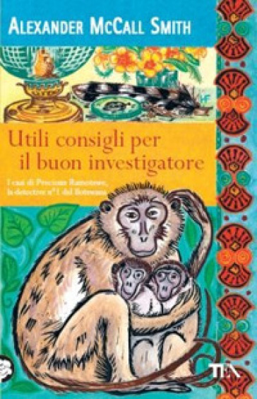 Utili consigli per il buon investigatore - Alexander McCall Smith