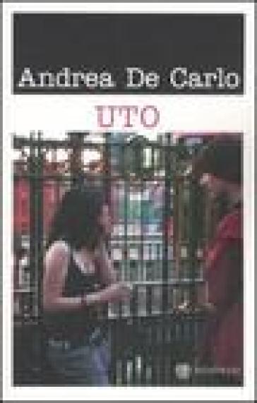 Uto - Andrea De Carlo