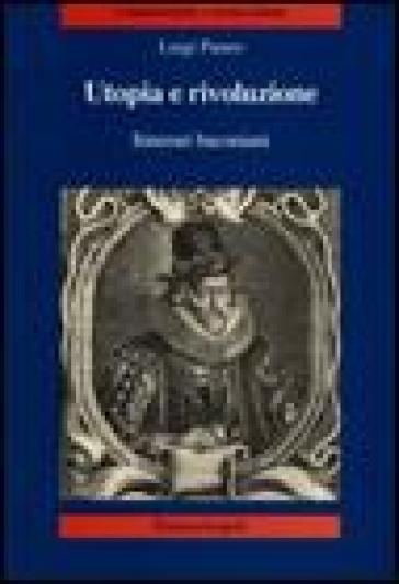 Utopia e rivoluzione. Itinerari baconiani - Luigi Punzo
