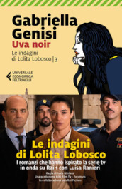 Uva noir. Le indagini di Lolita Lobosco. 3.