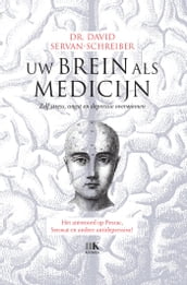 Uw brein als medicijn