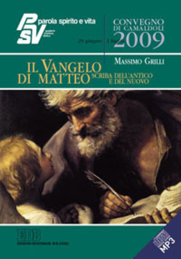 IL VANGELO DI MATTEO AUDIO COMPACT DISC - Massimo Grilli