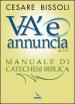 «Va  e annuncia» (Mc5,19) Manuale di catechesi biblica