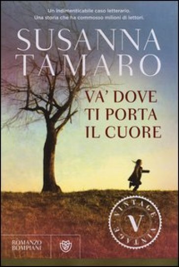 Va' dove ti porta il cuore - Susanna Tamaro