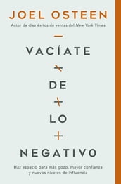 Vacíate de lo negativo