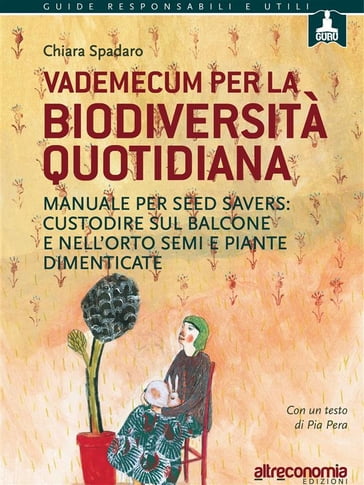 Vademecum per la biodiversità quotidiana - Chiara Spadaro