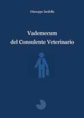 Vademecum del consulente veterinario