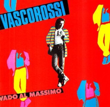 Vado al massimo (lp 180gr) - Vasco Rossi