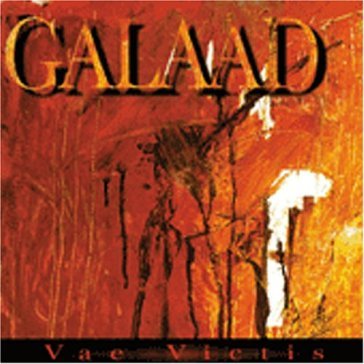 Vae victis - GALAAD