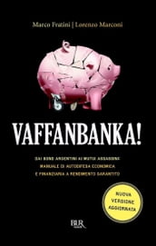 Vaffanbanka!