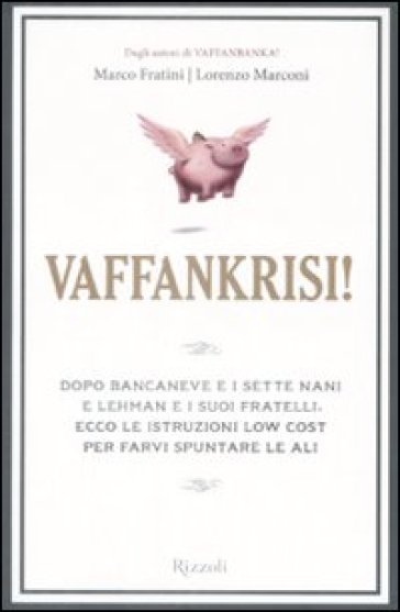 Vaffankrisi! - Marco Fratini - Lorenzo Marconi