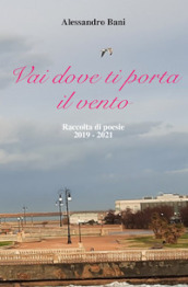 Vai dove ti porta il vento