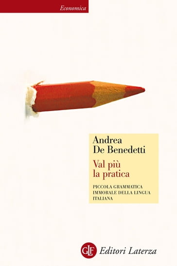 Val più la pratica - Andrea De Benedetti