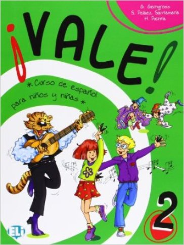 Vale! Libro dello studente. Per la 2ª classe elementare - Gunter Gerngross - Herbert Puchta - Pelaez Santamaria