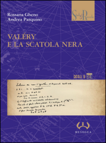 Valéry e la scatola nera - Rossana Gheno - Andrea Pasquino