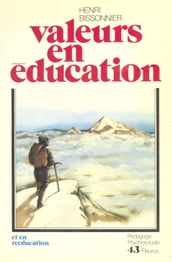 Valeurs en éducation et en rééducation